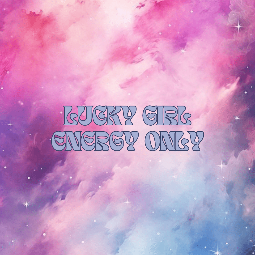 LUCKY GIRL ENERGY ONLY