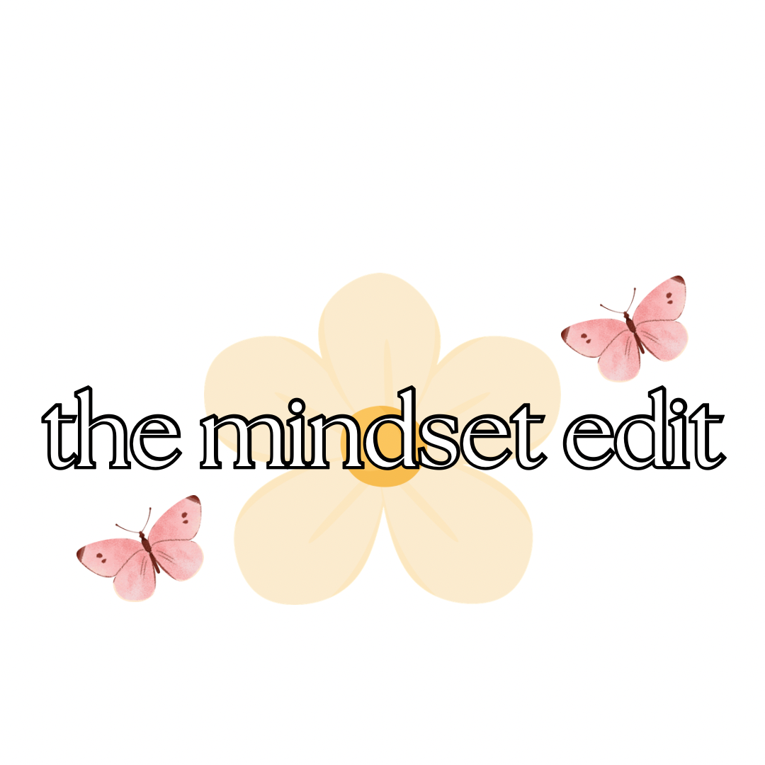THE MINDSET EDIT
